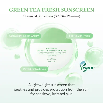 واقي شمس دكتور ألثيا الشاي الأخضر SPF50+ PA++++ للبشرة الحساسة 45مل Dr.Althea Green Tea Fresh Sunscreen 45ml